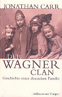 J. Carr: Der Wagner-Clan (Bu)