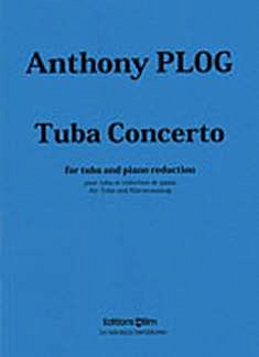 A. Plog: Tuba Concerto, TbOrch (KASt)
