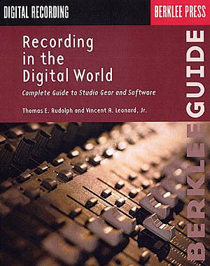 Recording in the Digital World (Bu)