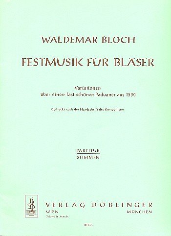 W. Bloch: Festmusik
