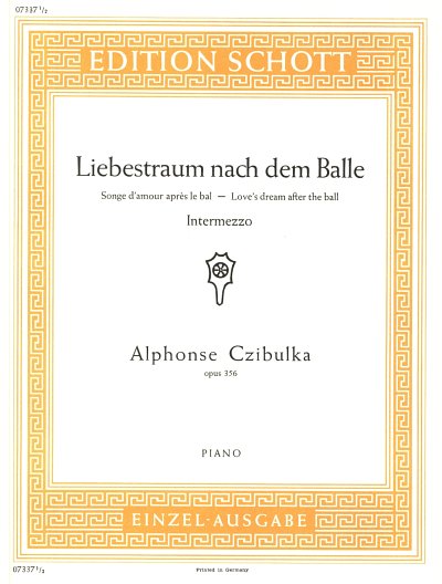 A. Czibulka: Liebestraum nach dem Balle op. 356