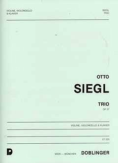 O. Siegl: Trio op. 37