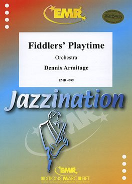 D. Armitage: Fiddler's Playtime, Orch