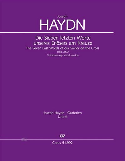 J. Haydn: Die Sieben letzten Worte unseres Erlösers am Kreuze (Vokalfassung) Hob. XX:2 (1796)