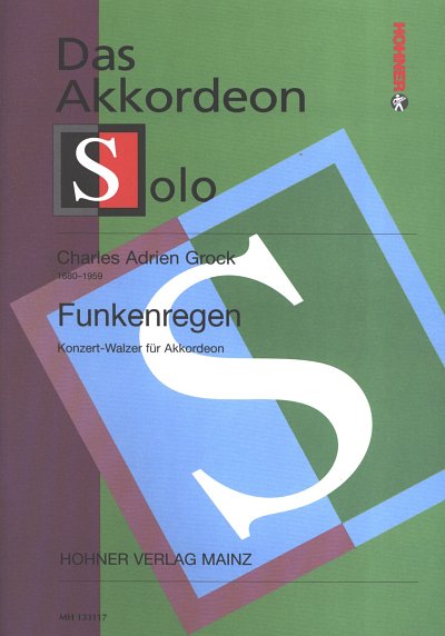 Grock Karl Adrian: Funkenregen - Konzertwalzer
