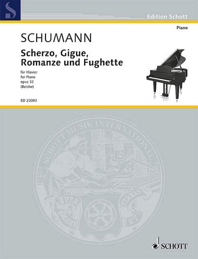 R. Schumann: Scherzo, Gigue, Romanze und Fughette
