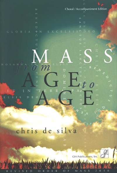 AQ: C. de Silva: Mass from Age to Age, GchKlav (Chp (B-Ware)