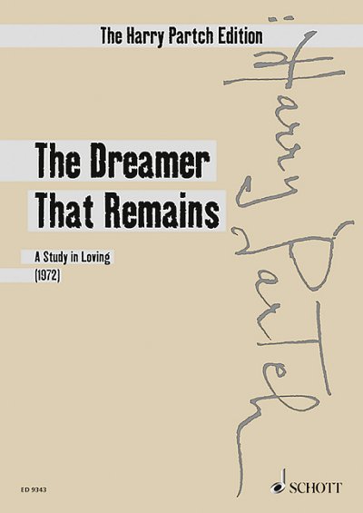 H. Partch: The Dreamer that Remains