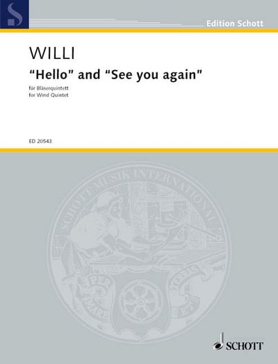 Willi Herbert i inni: "Hello" and "See you again"
