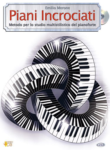 E. Merone: Piani Incrociati, Klav/Keyb (+CD)