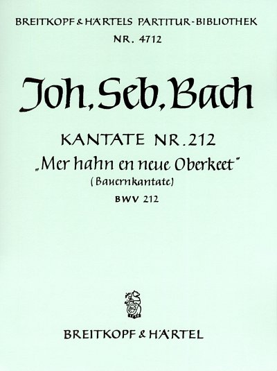 AQ: J.S. Bach: Kantate BWV 212, 2GsGchOrchBc (Part. (B-Ware)