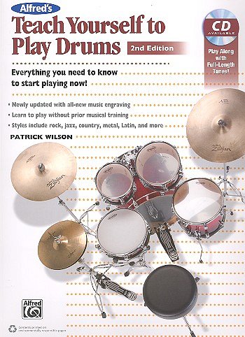 P. Wilson: Alfred's Teach Yourself to Play Drums