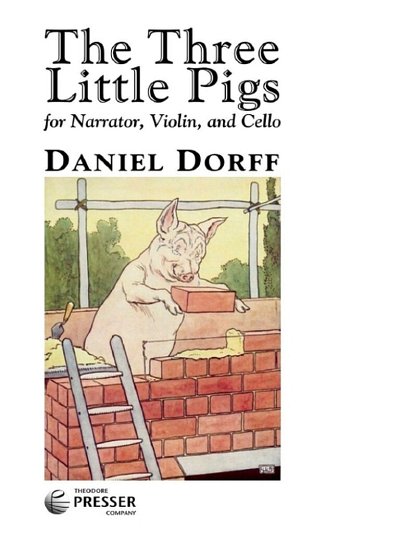 D. Daniel: The Three Little Pigs