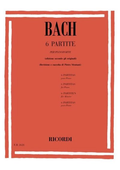 J.S. Bach y otros.: 6 Partite Bwv 825 - 830