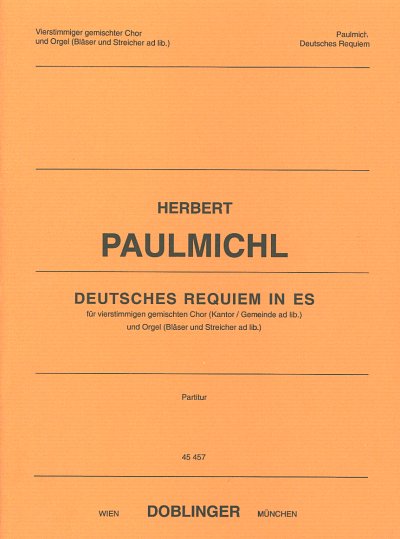 H. Paulmichl: Deutsches Requiem In Es