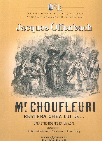 J. Offenbach: Monsieur Choufleuri restera c, GesGchOrch (KA)