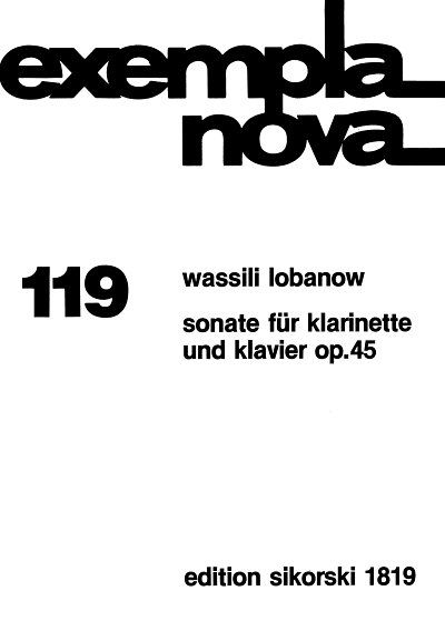 V. Lobanow: Sonate für Klarinette und Klavier op. 45