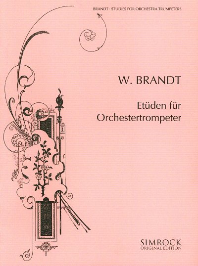 Brandt, W.: Etüden für Orchestertrompeter, Trp