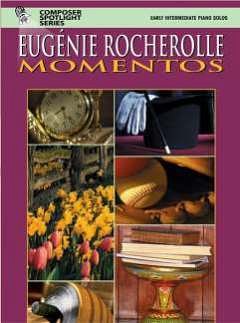 Rocherole Eugenie: Momentos Composer Spotlight Series
