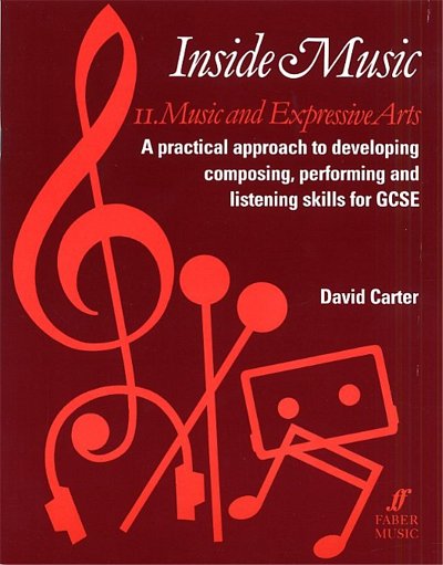 D. Carter: Inside Music 2 – Music and Expressive Arts