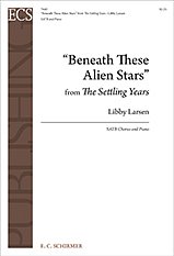 L. Larsen: The Settling Years: No 2 Beneath These Alien Stars
