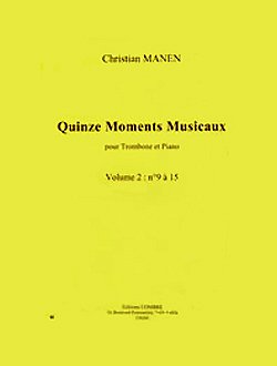 C. Manen: Moments musicaux (15) Vol.2 n°9 à15
