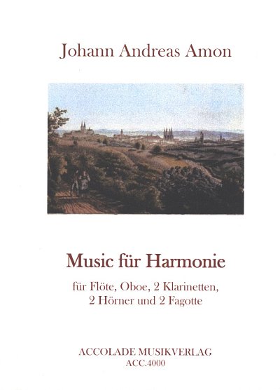 J.A. Amon: Music For Harmonie