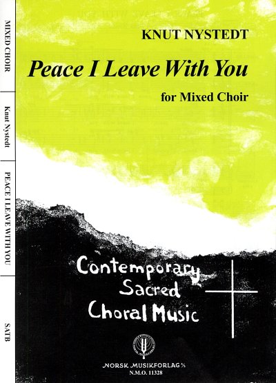 K. Nystedt: Peace I Leave With You, GCh4 (Chpa)