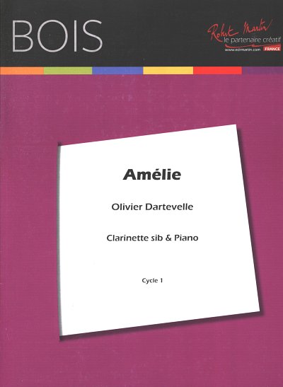 O. Dartevelle: Amélie, KlarKlv (KlavpaSt)
