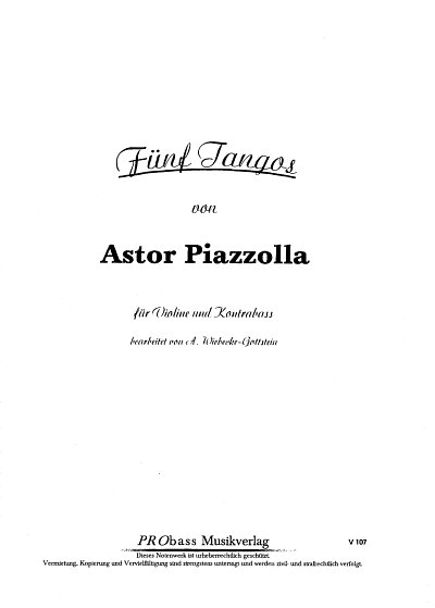 A. Piazzolla: 5 Tangos, VlKb (2Sppa)