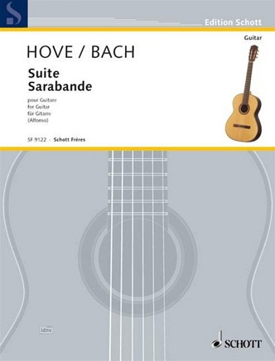J.S. Bach m fl.: Suite E-Dur / Sarabande a-Moll Nr. 3