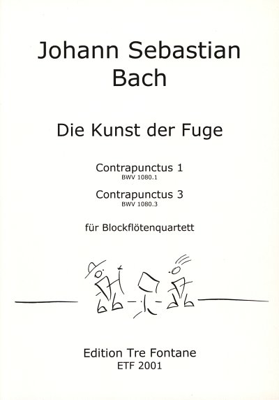 J.S. Bach: Contrapunctus 1 + 3 Bwv 1080/1 + Bwv 1080/3