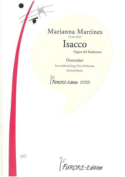 M. von Martines: Isacco - Figura del Redentor, Sinfo (Part.)