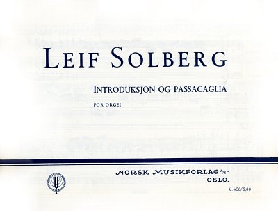 Solberg Leif: Introduction + Passacaglia