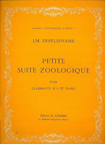 J. Depelsenaire: Petite suite zoologique, KlarKlv (KlavpaSt)