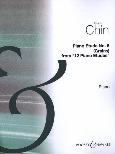 U. Chin: Piano Etude Nr. 6 