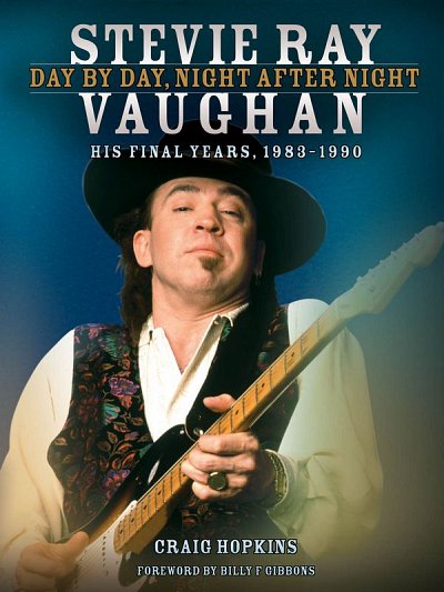 Stevie Ray Vaughan - Day by Day, Night After Night (Bu)