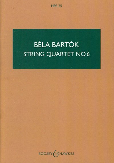 B. Bartók: Streichquartett Nr. 6 , 2VlVaVc (Stp)