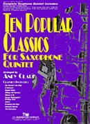 Ten Popular Classics for Saxophone Quintet (Pa+St)