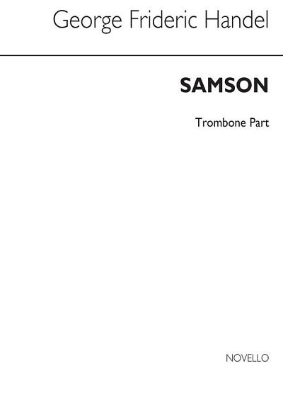 G.F. Haendel et al.: Samson (Trombone Parts)