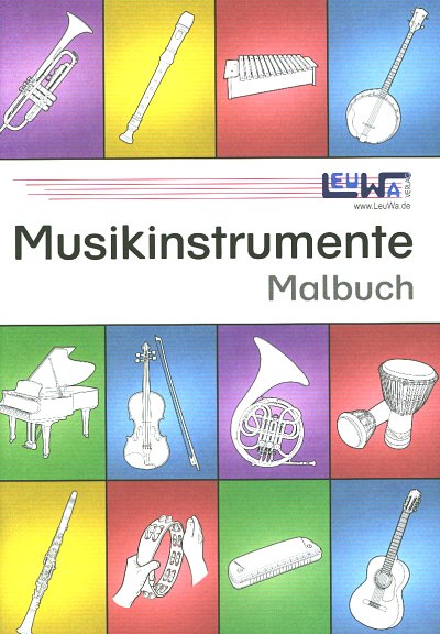 M. Leuchtner: Musikinstrumente Malbuch (Bildb)