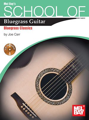 J. Carr: School Of Bluegrass Guitar (Bu+CD)
