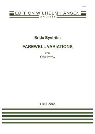 B. Byström: Farewell Variations, Sinfo (Part.)