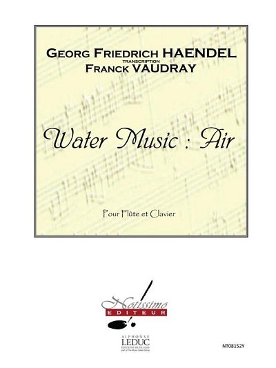 G.F. Händel: Handel Water Music Air, Fl