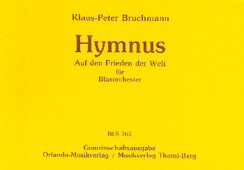 K. Bruchmann: Hymnus, Blaso (Dir+St)