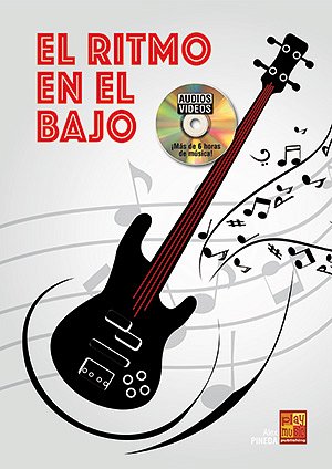 A. Pineda: El ritmo en el bajo , E-Bass (+DVD)