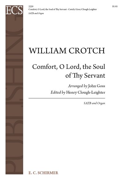 W. Crotch: Comfort, O Lord, the Soul of Thy Servant