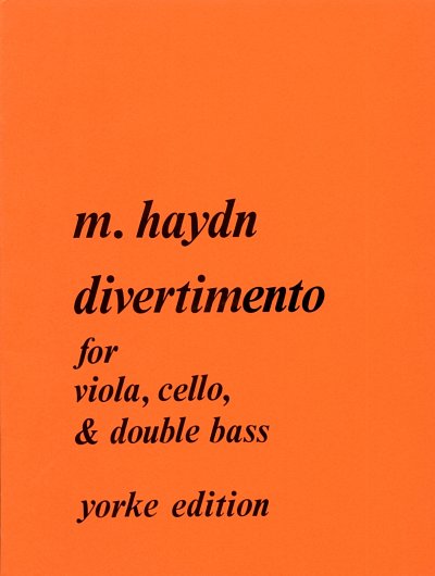M. Haydn: Divertimento, VaVcKb (Pa+St)