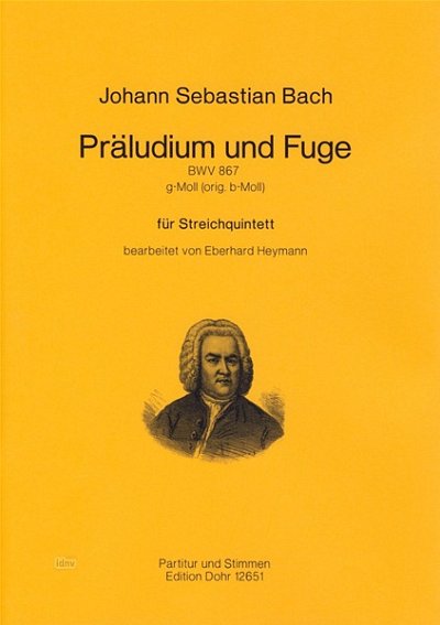 J.S. Bach: Präludium und Fuge g-Moll BWV 867