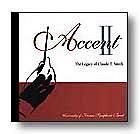 Accent II: The Legacy of Claude T. Smith, Blaso (CD)
